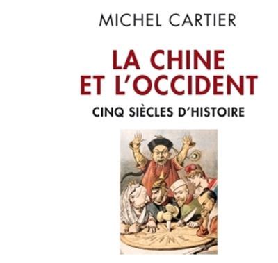 la chine et l'occident michel cartier details